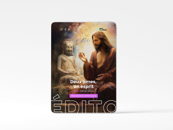 #06 - 2 âmes, un esprit - Édito Résonance Spirituelle