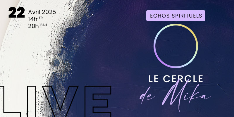 live-echos-spirituels-avril-2025